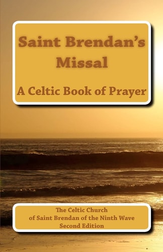 Saint Brendan's Missal The Parish Church of Saint Brendan of the Ninth Wave