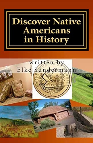 Discover Native Americans in History Big Picture and Key Facts
