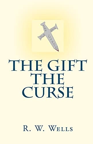 The Gift / The Curse
