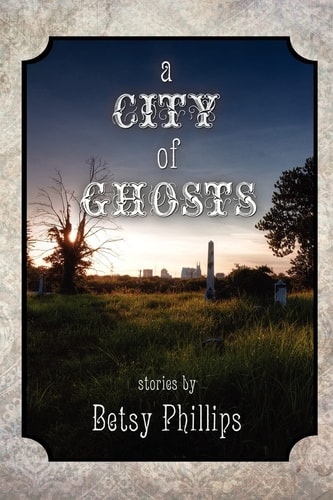 A City of Ghosts
