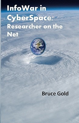 Infowar in Cyberspace Researcher on the Net