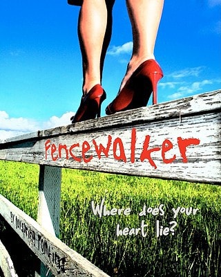 Fencewalker Where Does Your Heart Lie?
