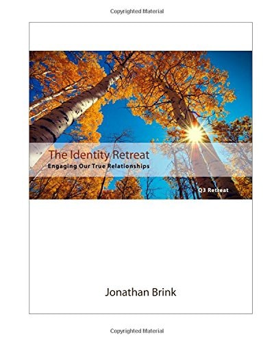 The Identity Retreat Engaging Our True Relationships