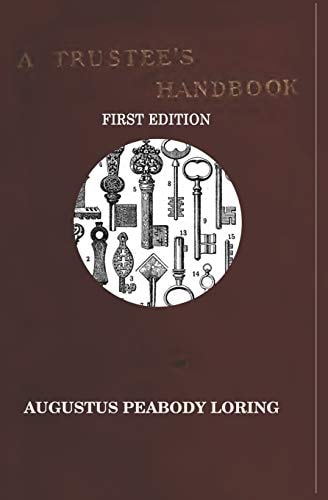 A TRUSTEE's HANDBOOK