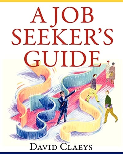 "A Job Seeker's Guide"