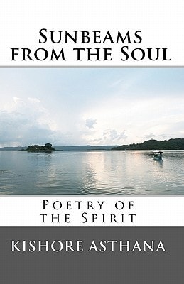 Sunbeams from the Soul Poetry of the Spirit