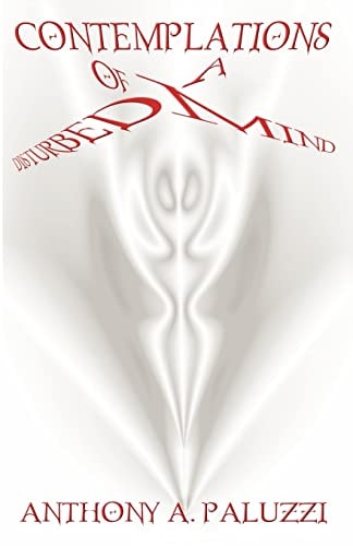 Contemplations Of A Disturbed Mind