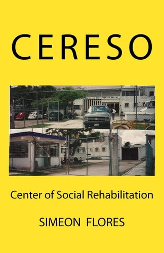 Cereso Center Of Social Adaptation