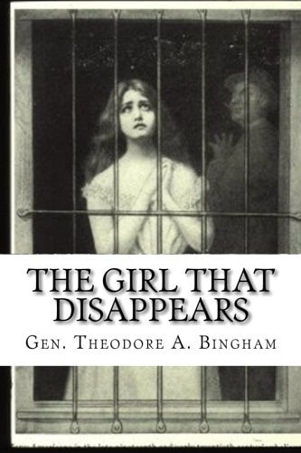 The Girl That Disappears The Real Facts About The White Slave Traffic
