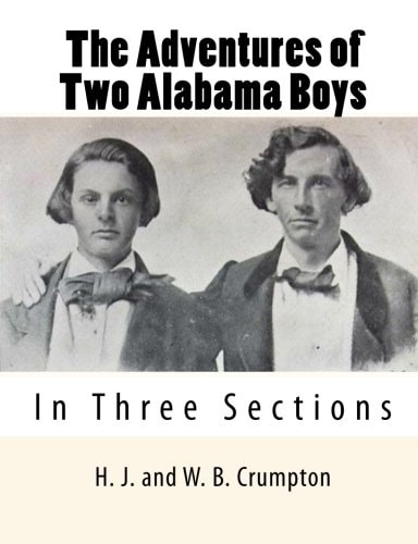The Adventures of Two Alabama Boys In Three Sections
