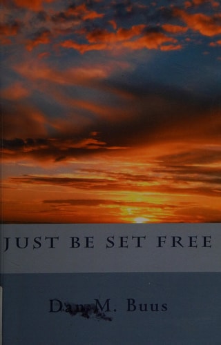 Just Be Set Free