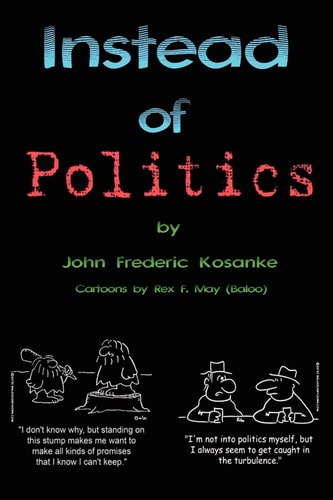 Instead of Politics (Civilization 101)