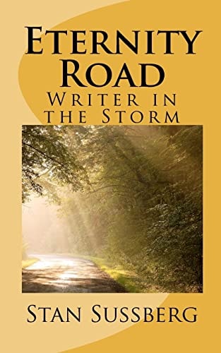 Eternity Road Writer in the Storm