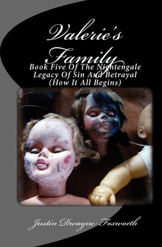 Valerie's Family The Nightengale Legacy of Sin and Betrayal