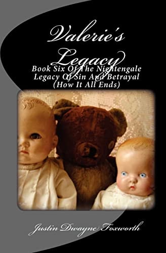 Valerie's Legacy The Nightengale Legacy of Sin and Betrayal