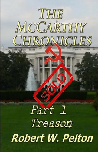 The McCarthy Chronicles Part 1 Treason