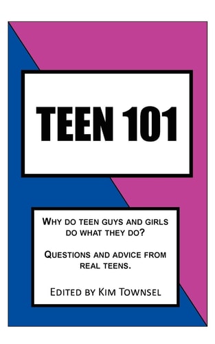 Teen 101 Questions and Advice from Real Teens.
