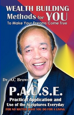 Wealth Building Methods for YOU To Make Your Dreams Come True