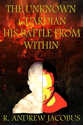 The Unknown Guardian His Battle From Within