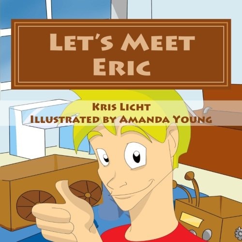 Let's Meet Eric He's Only Four