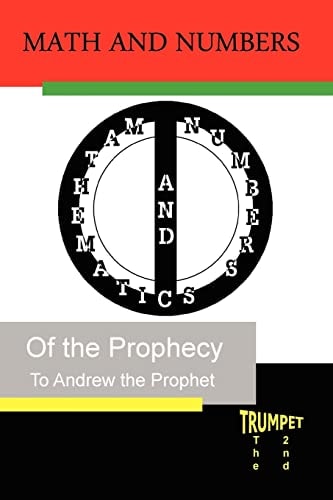 Math and Numbers of the Prophecy The Second Trumpet