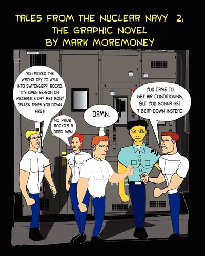 Tales from the Nuclear Navy 2 The Graphic Novel