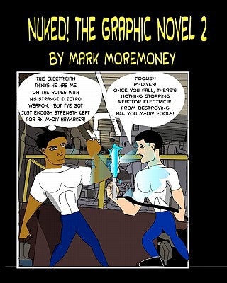 Nuked! The Graphic Novel 2