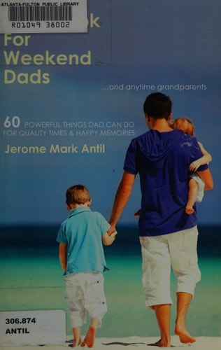Handbook for Weekend Dads And Anytime Grandparents