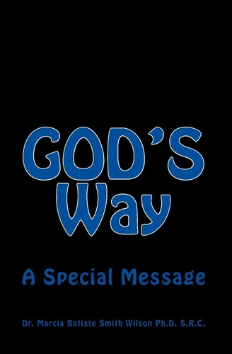 GOD's Way A Special Message