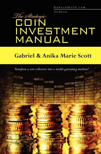The Strategic Coin Investment Manual