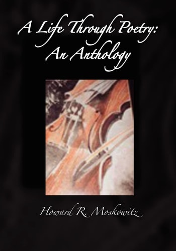 A Life Through Poetry An Anthology
