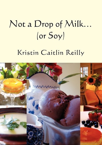 Not a Drop of Milk... Or Soy