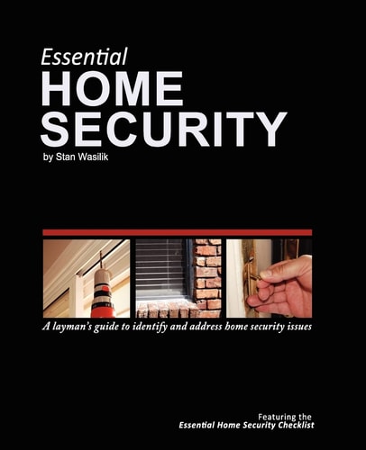Essential Home Security A Layman's Guide