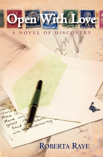 Open With Love A Novel of Discovery