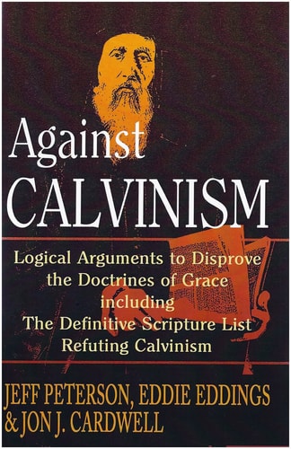 Against Calvinism