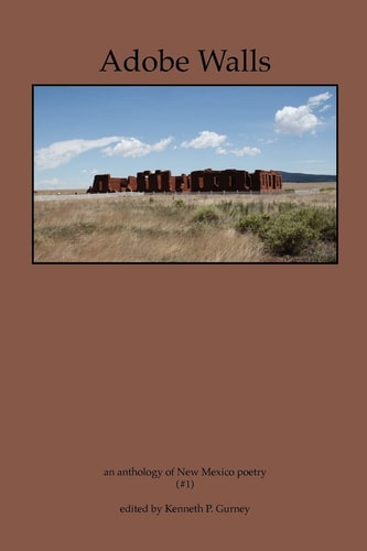 Adobe Walls An Anthology of New Mexico Poetry