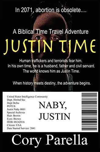 Justin Time A Biblical Time Travel Adventure