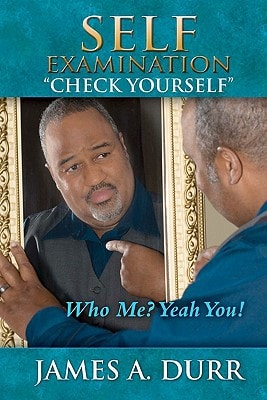Self Examination "Check Yourself" Who Me? Yeah You!