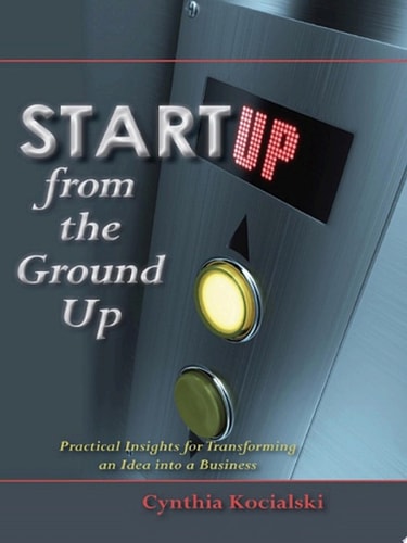 Startup From The Ground Up
