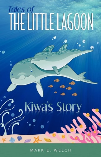 Tales of the Little Lagoon Kiwa's Story
