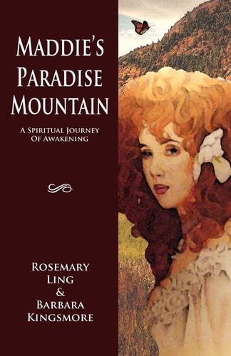Maddie's Paradise Mountain A Spiritual Journey Of Awakening