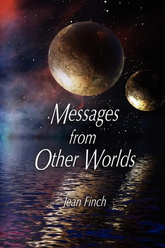 Messages From Other Worlds