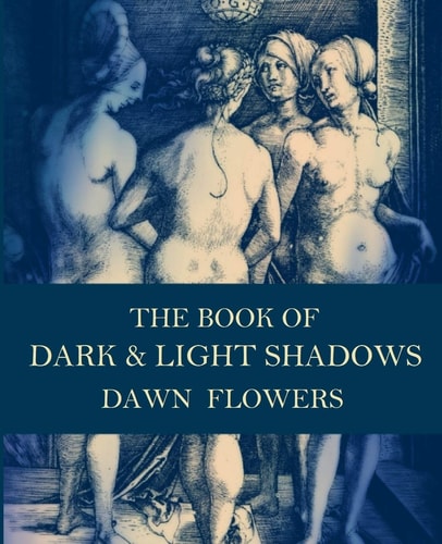The Book of Dark and Light Shadows