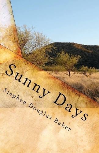 Sunny Days The Story of a Digital Soul