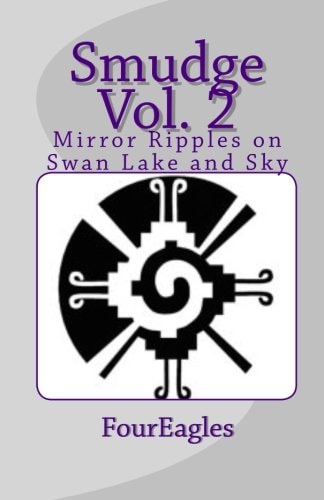 Smudge Vol. 2 Mirror Ripples on Swan Lake and Sky