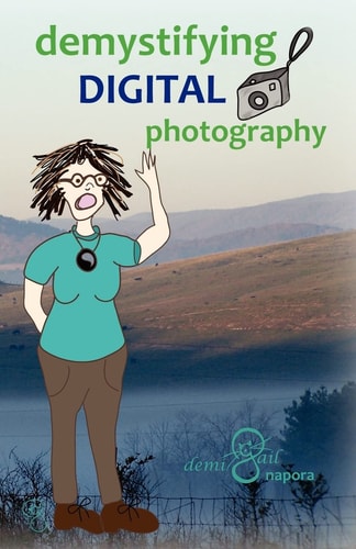 Demystifying Digital Photography