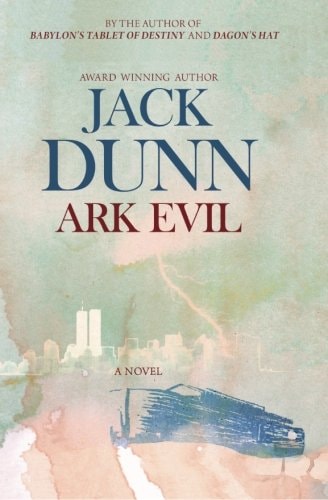 Ark Evil A Novel