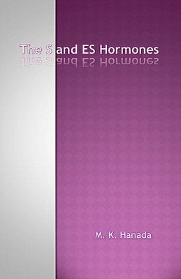 The S and ES Hormones