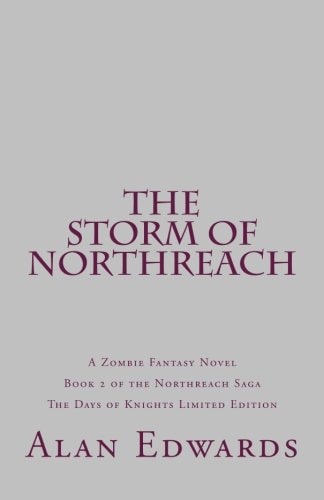 The Storm of Northreach A Zombie Fantasy Novel