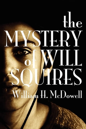 The Mystery of Will Squires